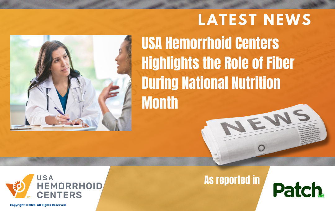 USA Hemorrhoid Centers Highlights the Role of Fiber During National Nutrition Month in Philadelphia